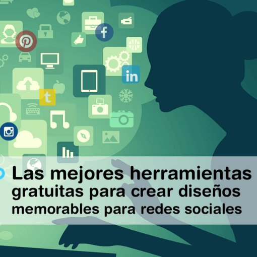 Lee más sobre el artículo Las mejores herramientas gratuitas para crear imágenes y diseños memorables para redes sociales